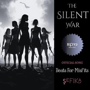 The Silent War