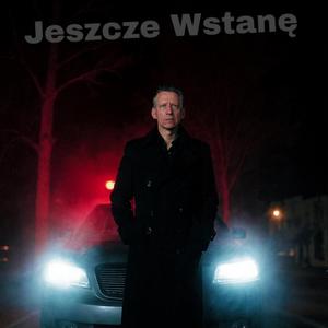 Jeszcze Wstanę