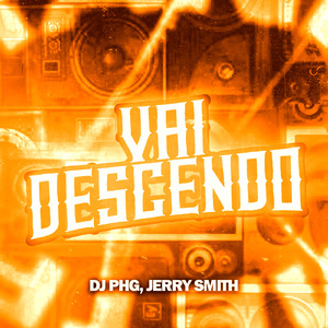 Vai Descendo (Remix)