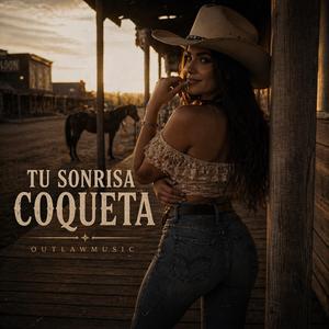 Tu Sonrisa Coqueta