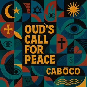 Oud's Call for Peace