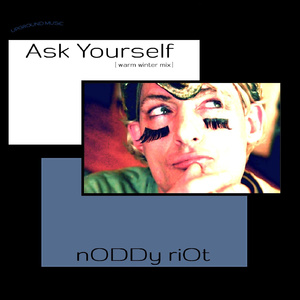 Ask Yourself (warm winter mix)