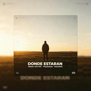 Donde Estarán (feat. Míster Gim Mc & HacheMC)