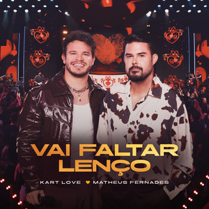 Vai Faltar Lenço (Ao Vivo)