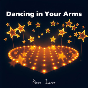 Dancing in Your Arms
