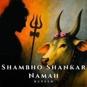 Shambho Shankar Namah Shivay