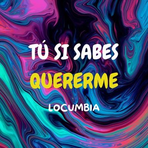 Tú Si Sabes Quererme (Oroginal Mix)