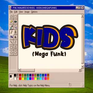 Mega Funk - Kids (feat. DJ MAURICIO RIEG)