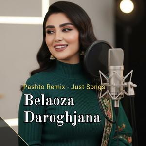 Belaoza Darghjana (Pashto Songs) 2026