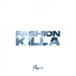 Fashion Killa