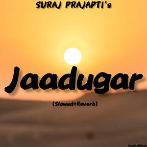 Jaadugar - (Slowed+Reverb)