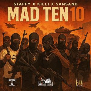 Mad Ten 10 (feat. Killi & Sansand)