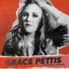 Grace Pettis - Any Kind Of Girl