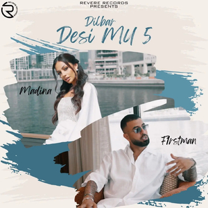 Desi MU 5 (From "Dilbar")