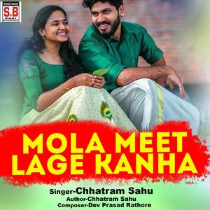 Mola Meet Lage Kanha