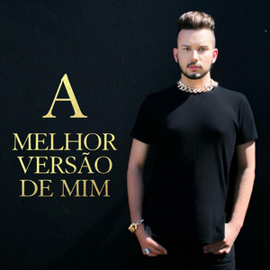 A Melhor Versão de Mim
