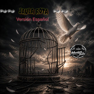 JAULA ROTA (Versión Español) (Radio Edit)