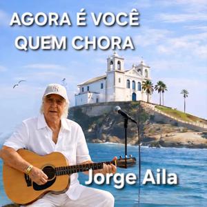 AGORA É VOCÊ QUEM CHORA