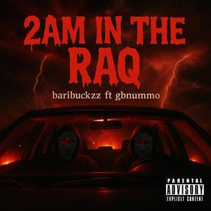 2am in the raq (feat. GB NUMMO)
