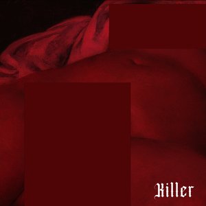 KILLER