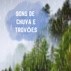 Chuva Com Trovões