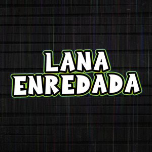 Lana Enredada