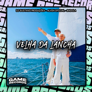 Velha Da Lancha