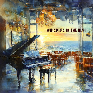 Whispers in the Blue