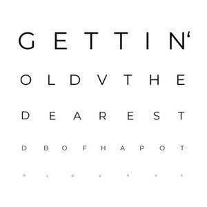 Gettin' Old