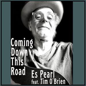 Coming Down This Road (feat. Tim O'Brien, Ed Snodderly)