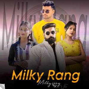 Milky Rang