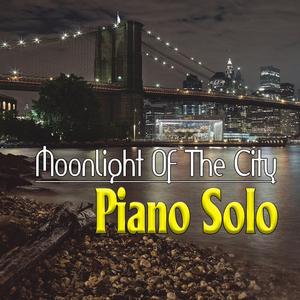 Moonlight Of The City