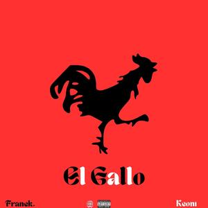 El Gallo (feat. Keoni)