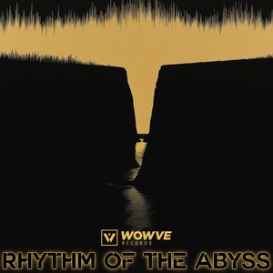 Rhythm of the Abyss