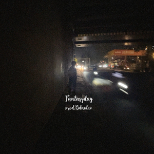 幻想日prod.Bdnoluv