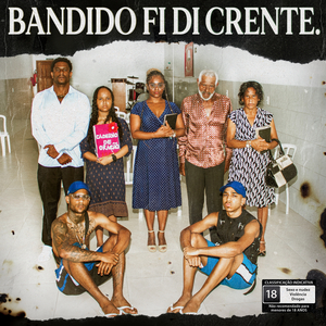 Bandido Fi Di Crente