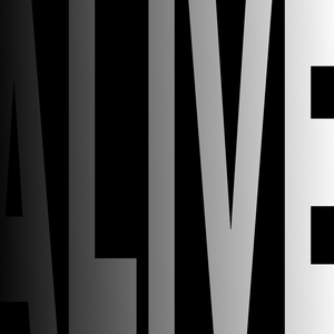 ALIVE