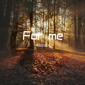 For me（Prod by Red killer）