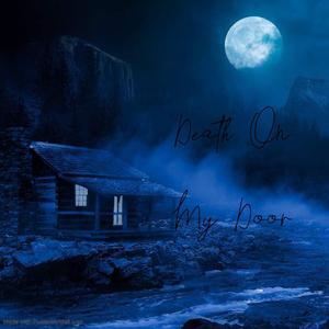 Death On My Door (feat. Pharmacist, Nayt & Ramirez)