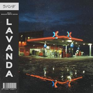Lavanda (feat. Hollow Empty Minds)
