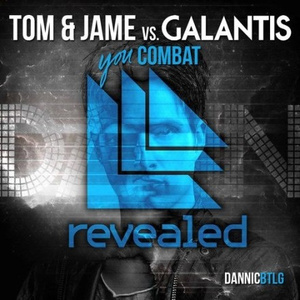 Combat You (Dannic Bootleg)