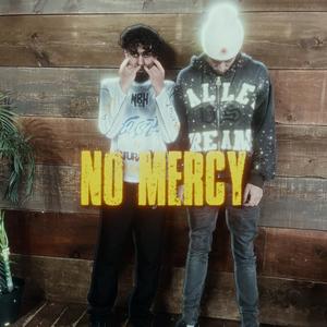 No Mercy (feat. AP DONDADA)