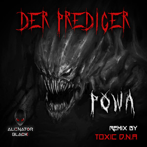 Powa (Toxic D.N.A Remix)