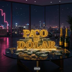 Paco de Dólar