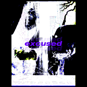 Excused