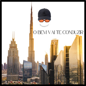 O bem vai te conduzir