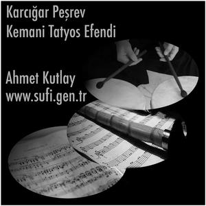 Karcığar Peşrev (Kemani Tatyos Efendi)
