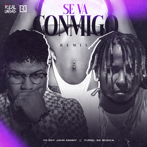 Se Va Conmigo (Remix)