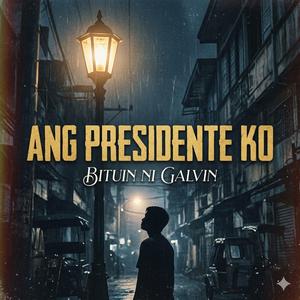 Ang Presidente Ko