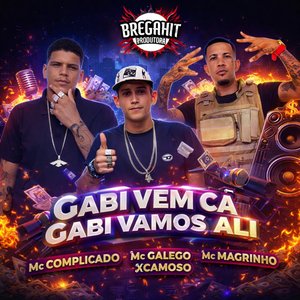 Gabi Vem cá Gabi Vamos Ali